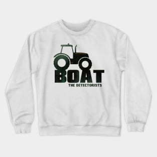 Detectorists BOAT mk7 Eye Voodoo Grunge Edition Crewneck Sweatshirt